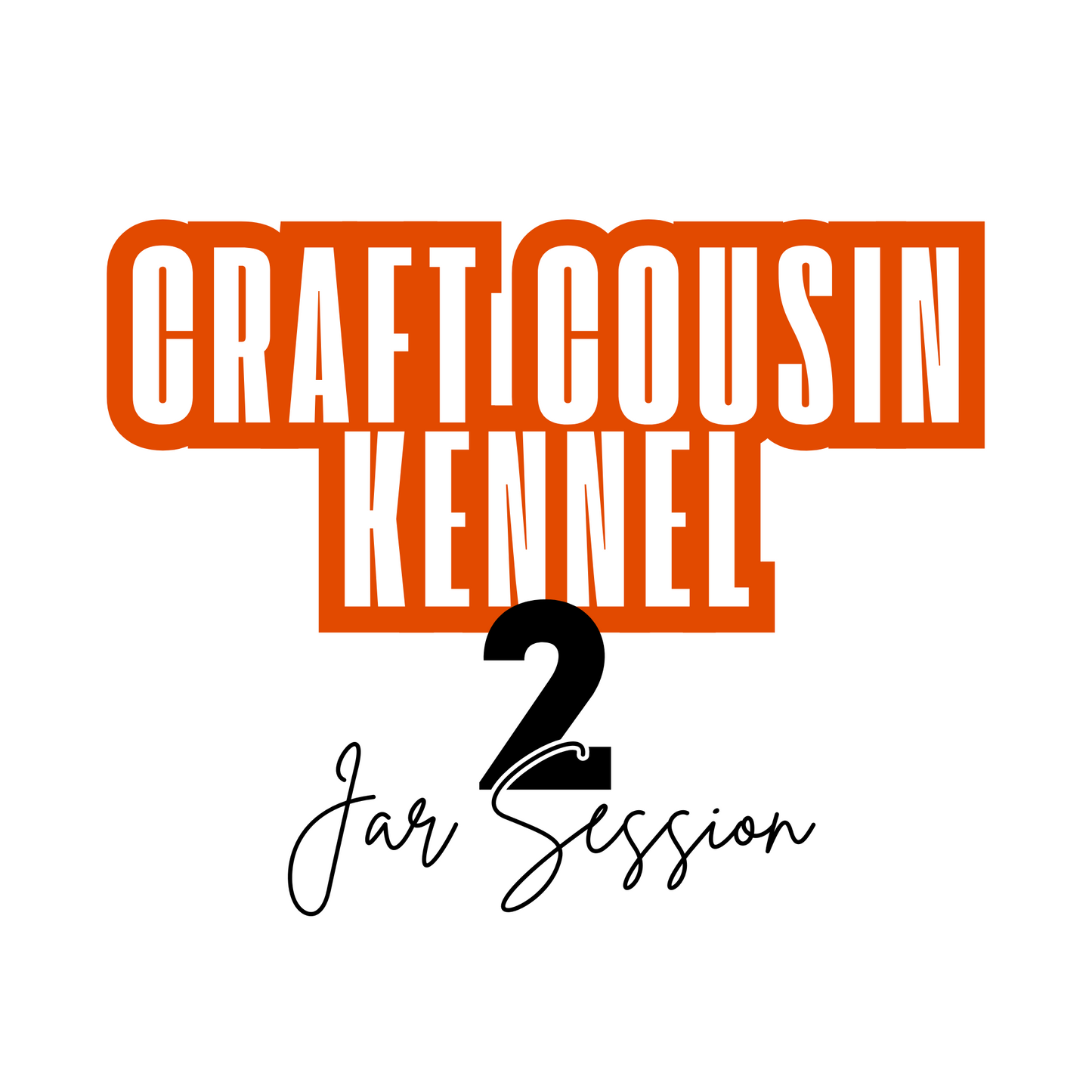 2 Jar - Craft Cousins Custom Glitter Session