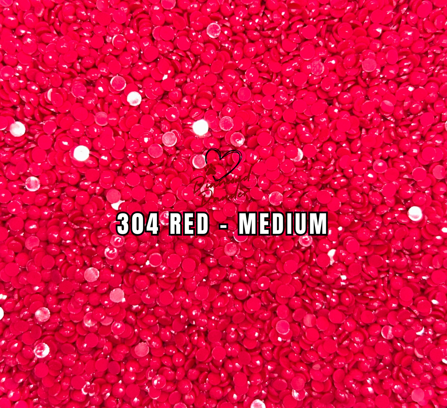 Diamond Dander: 304 Red - Medium - Round Drill