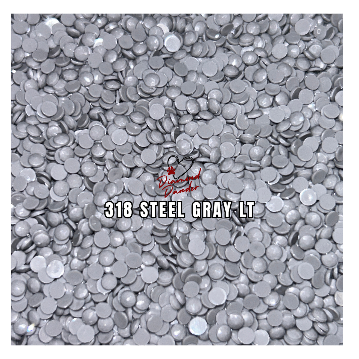 Diamond Dander: 318 Steel Gray Lt -Round Drill