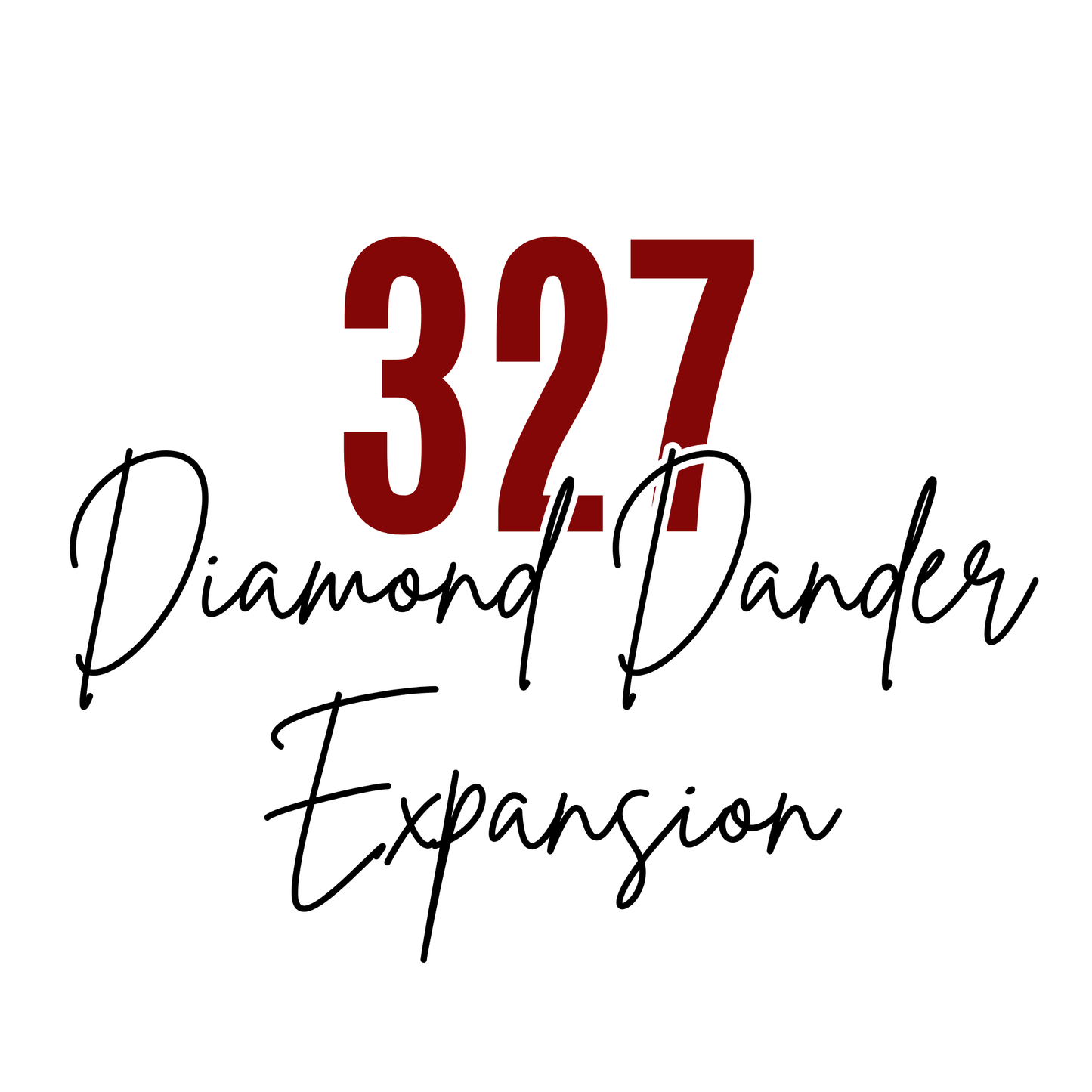 327 DRILL EXPANSION PREORDER