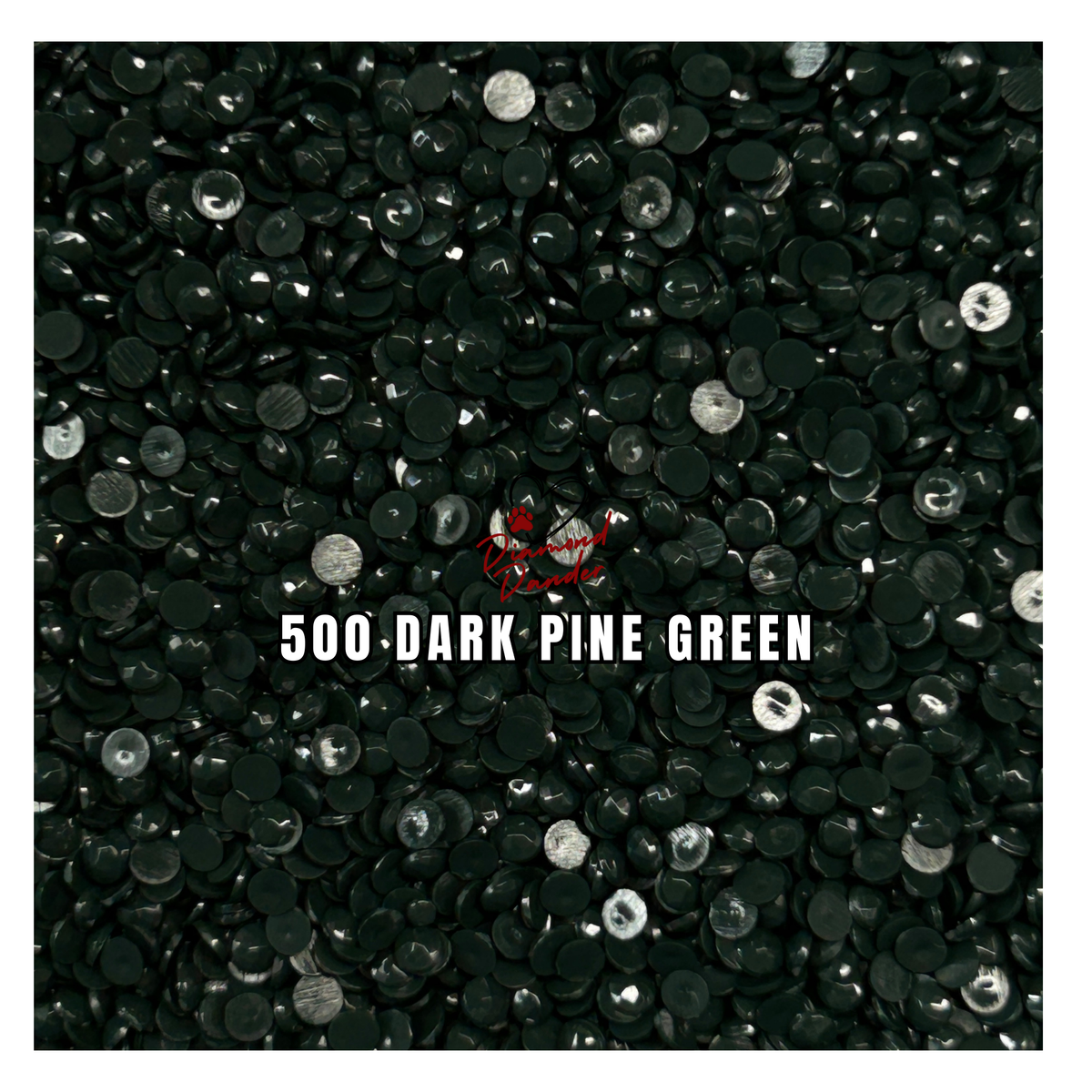 Diamond Dander: 500 Dark Pine Green - Round Drill