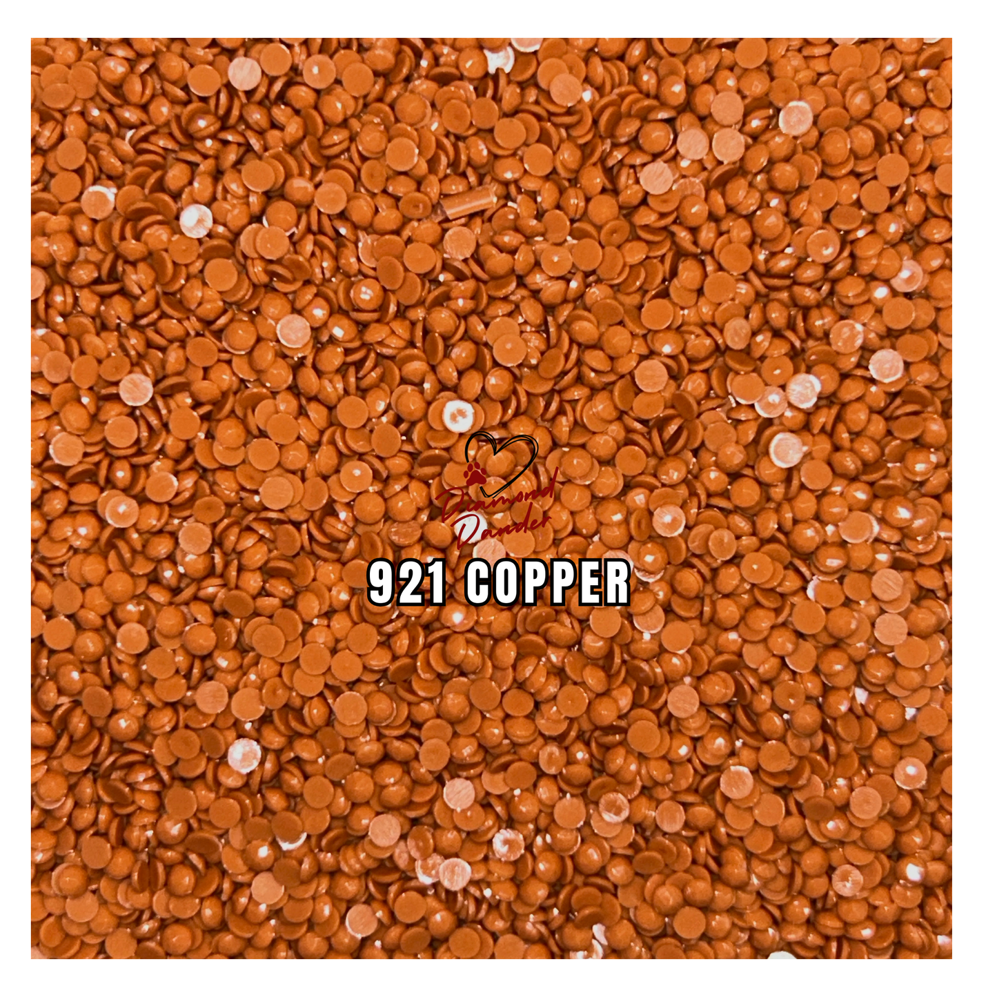 Diamond Dander: 921 Copper -  Round Drill