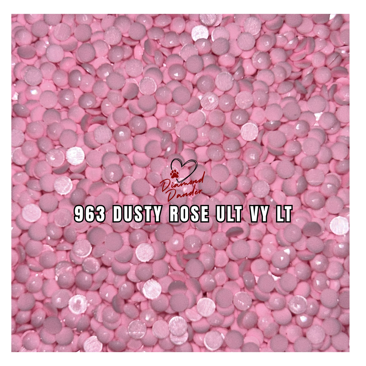 Diamond Dander: 963 Dusty Rose Ult Vy Lt - Round Drill