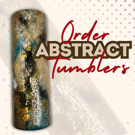 Abstract Tumbler