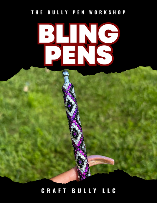 The Bully Pen: Bling Pen Workshop 8/27/25