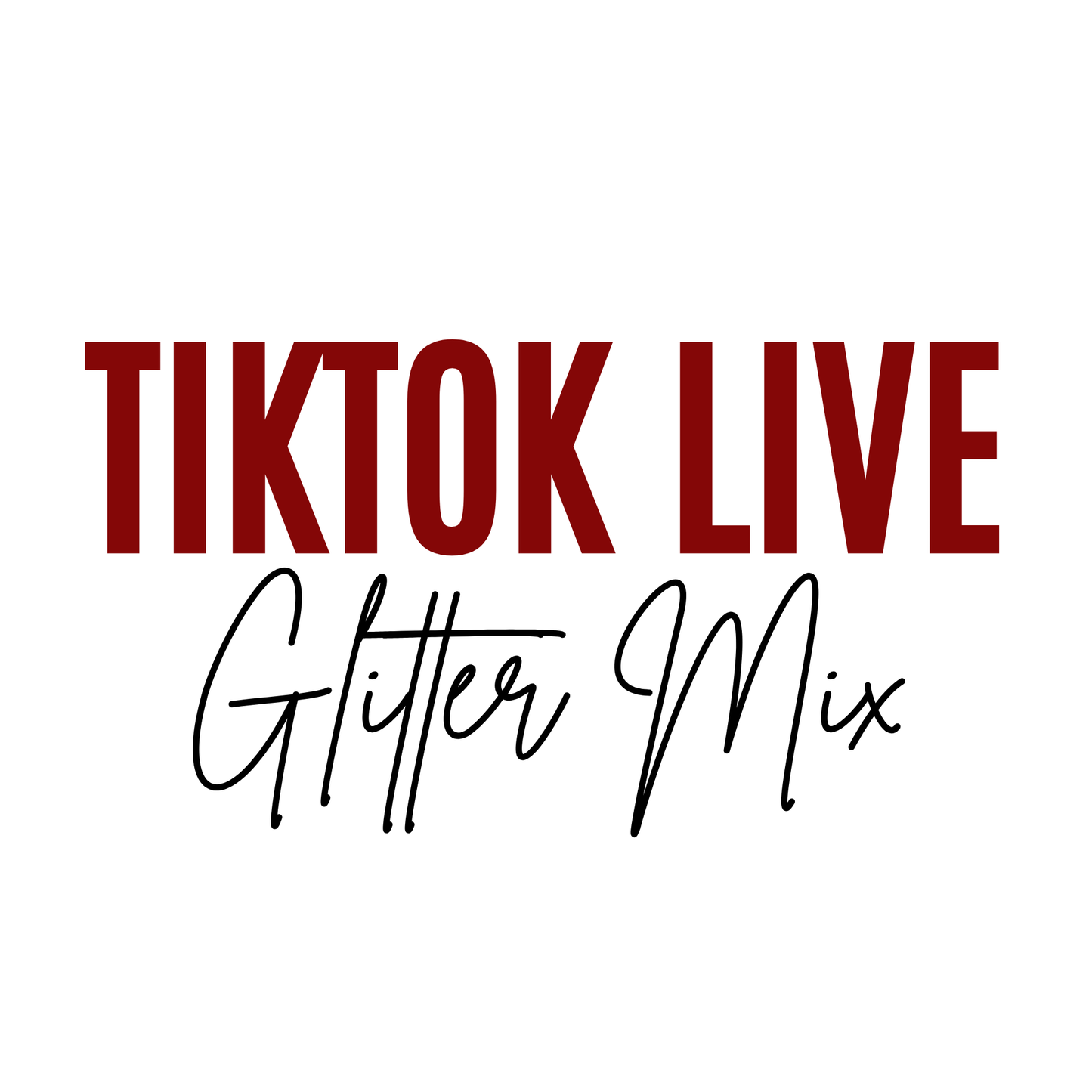LIVE GLITTER MIX