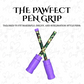 The PAWfect Pen Grip